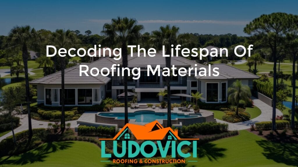 Decoding the Lifespan of Roofing Materials